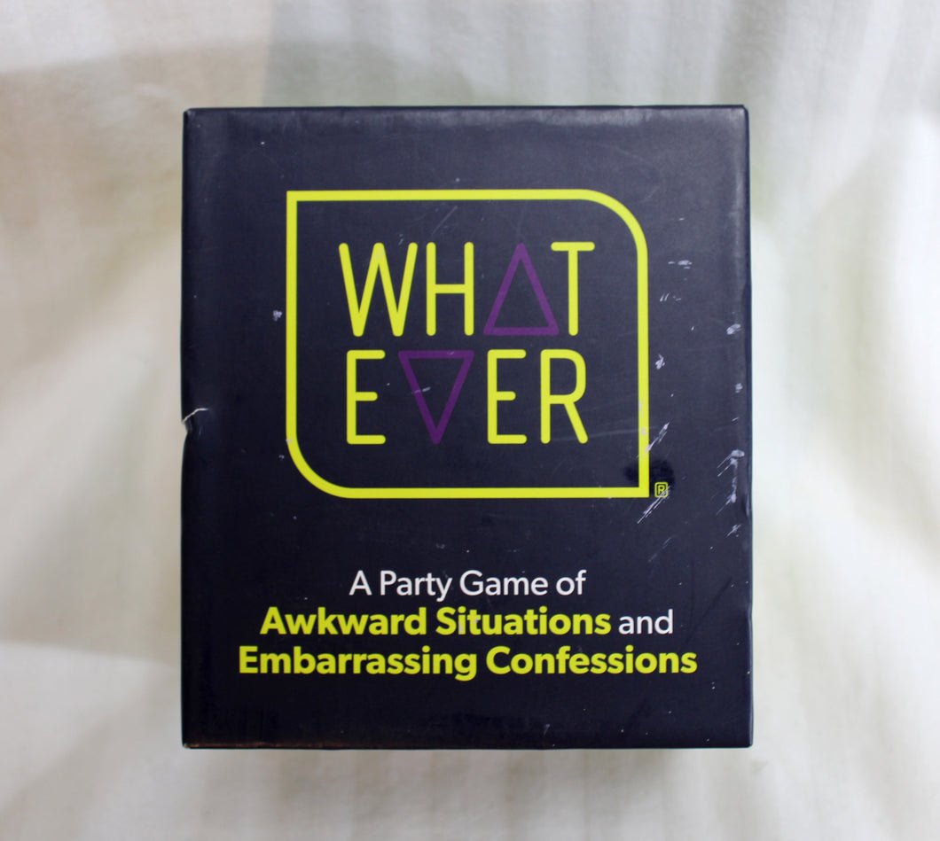 Whatever - A Party Game of Awkward Situations and Embarrassing Confessions - Let's Get Weird.