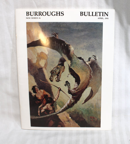 Vintage - Burroughs Bulletin (Edgar Rice Burroughs), New Series #6 - April 1991 (Fanzine)